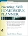 Parenting Skills Homework Planner (PracticePlanners&reg;)