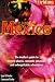Books : Fielding's Mexico: The Insider's Guide to Historic Places, Romantic Getaways and Unforgettable Adventures (Fielding's Mexico)