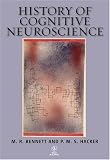 History of Cognitive Neuroscience,
M. R. Bennett