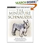 The Miniature Schnauzer (Terra Nova Series)