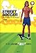 STREET SOCCER\uWEeNjbNERNV