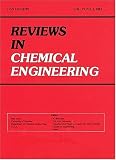 Reviews in Chemical Engineering