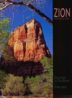Zion National Park: Sanctuary in the Desert (A 10x13 BookÂ©) (Sierra Press)