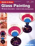 Quick and Easy Glass Painting