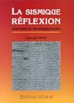 La sismique r�flexion: Principes et d...