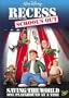 Recess - School's Out