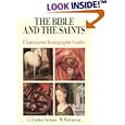 The Bible and the Saints (Flammarion Iconographic Guides)