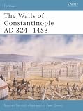 The Walls of Constantinople AD 413-1453 (Fortress)