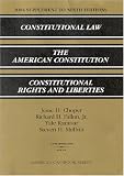 2004 Supplement to Ninth Editions, Constitutional Law, the American Constitution, Constitutional Rights and Liberties