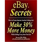 Click here to buy eBay Secrets: How to create Internet auction listings that make 30% more money while... by Steven Ellis White and Bryon Krug.