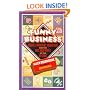 Funny Business: Moguls, Mobsters, Megastars, And the Mad, Mad World of the Ad Game