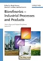 Biorefineries - Industrial Processes and Products: Status Quo and Future Directions (2 Volume Set) (v. 1)