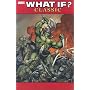 What If? Classic Volume 4 TPB: v. 4 (What If Classics)