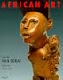 African Art from the Han Coray Collection, 1916-1928: 1916-1928 : Volkerkundemuseum, University of Zurich (Prestel Art)