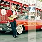High Life by Brian Tarquin