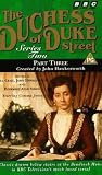 The Duchess Of Duke Street - Series 2 - Part 3 [1977]