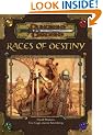 Races of Destiny (Dungeon & Dragons d20 3.5 Fantasy Roleplaying)