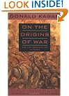On the Origins of War: And the Preservation of Peace