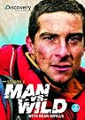 Man vs. Wild...