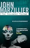 The gossamer thread : my life as a psychotherapist
