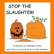 Stop The Slaughter