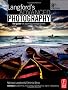 Langford's Advanced Photography: The guide for Aspiring Photographers (The Langford Series)