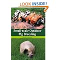 Small-Scale Outdoor Pig Breeding