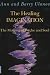 The Healing Imagination: The Meeting of Psyche and Soul