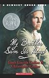 My Brother Sam Is Dead (A Newberry Honor Book) 1st (first) Edition by James Lincoln Collier, Chris Collier published by Scholastic (1974)