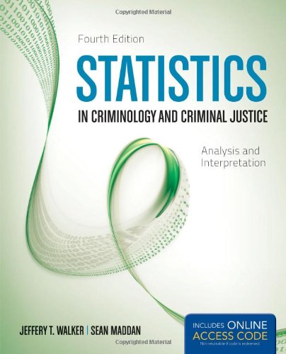 statistics in criminology and criminal justice analysis and interpretation