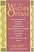 The Wagner Operas