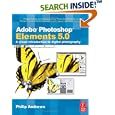 Adobe Photoshop Elements 5.0: A visual introduction to digital... by Philip Andrews