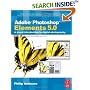 Adobe Photoshop Elements 5.0: A visual introduction to digital photography: A Visual Introduction to Digital Photography