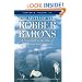 The Myth of the Robber Barons: A New Look at the Rise of Big Business in America