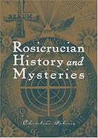 Rosicrucian History and Mysteries