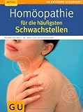 Produkt-Bild: Hom&ouml;opathie f&uuml;r die h&auml;ufigsten Schwachstellen (GU Ratgeber Gesundheit)