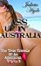 Ass Up In Australia (The True Travels Of An American Slut)