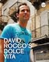 David Rocco's Dolce Vita