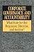 Corporate Governance and Accountability: What Role for the Regulator, Director and Auditor?