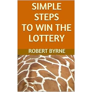 Simple Steps to Win the Lottery