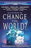So You Want to WorldChangers Book)