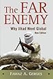 The Far Enemy: Why Jihad Went Global