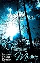 A Fantasy Medley