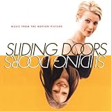 Sliding Doors: Music From The Motion Picture
