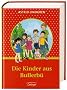 Die Kinder aus Bullerb�. Sonderausgabe