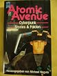 Atomic Avenue. Cyberpunk Stories und Fakten.