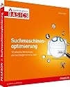 Suchmaschinen-Optimierung: 12 schnelle Workshops, um bei Google vorn zu sein
