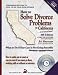 How to Solve Divorce Problems in California: What to Do if Your Case Is Not Going Smoothly: Managing a Contested Divorce (How to Solve Divorce Problems in California) by Ed Sherman ISBN 0944508677