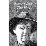 Banger Jasko - The First Six Cases