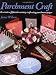 Parchment Craft (Country Crafts)